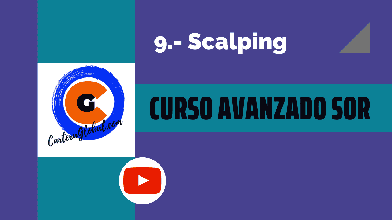 Clase 9: Scalping con SORs